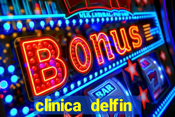 clinica delfin itaigara salvador